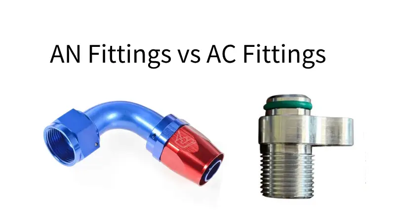 an fittings vs ac fittings